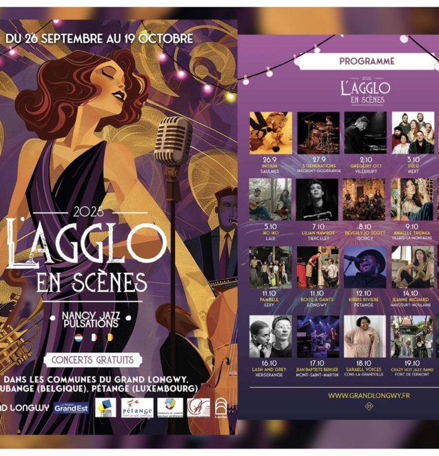 Brochure officielle du festival Agglo en Scènes 2025 à Longwy, conçue par Studio L’Escarboucle Graphiste à Thionville, Metz et Nancy, en partenariat avec Nancy Jazz Pulsations.